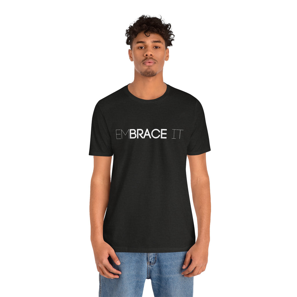 EmBRACE It™ Bella+Canvas Unisex Tee