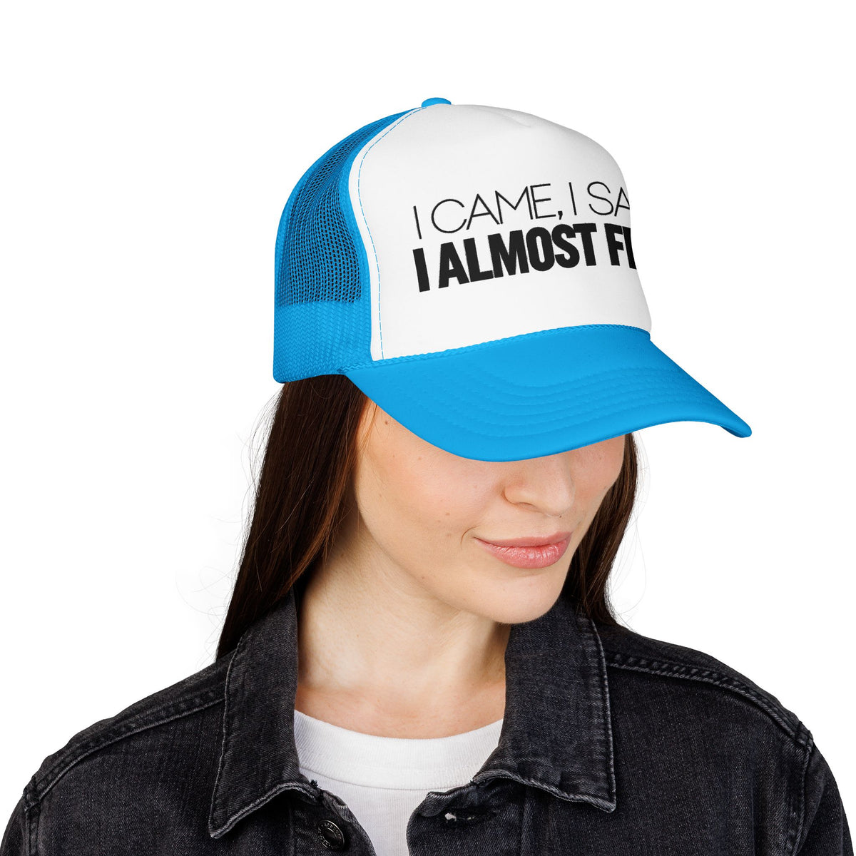 I Came, I Saw, I Almost Fell Trucker Hat