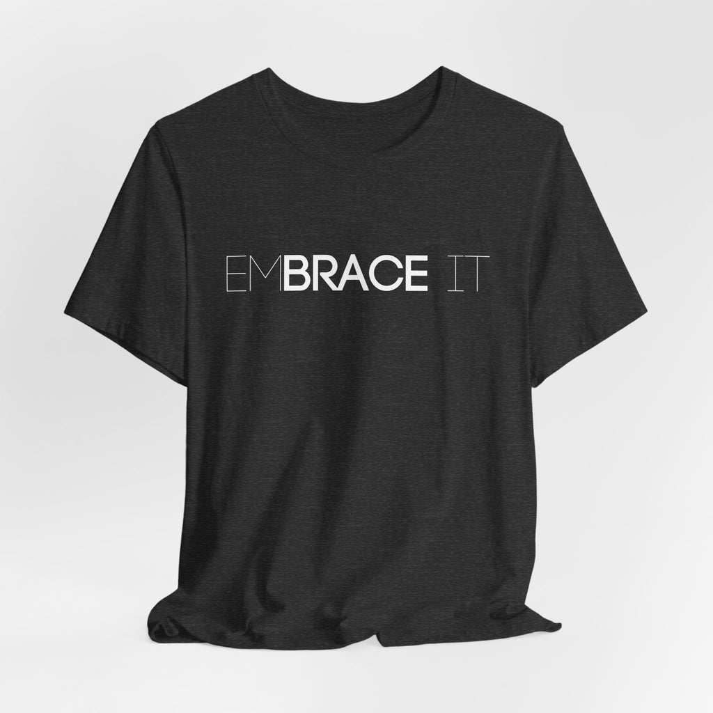 EmBRACE It™ Bella+Canvas Unisex Tee