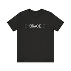 EmBRACE It™ Bella+Canvas Unisex Tee