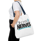 On My Nerves + CMT Strong Tote