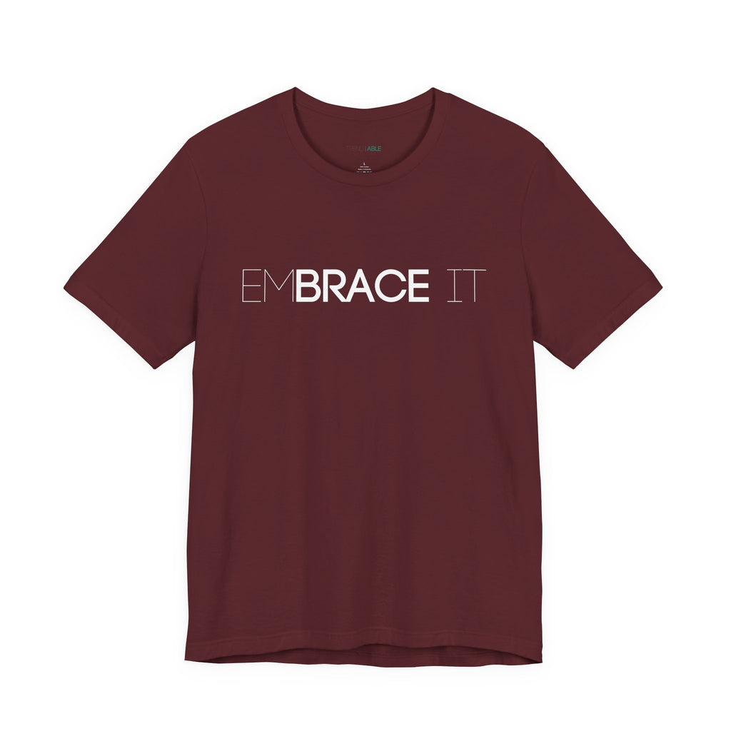 EmBRACE It™ Bella+Canvas Unisex Tee