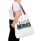 On My Nerves + CMT Strong Tote