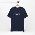 EmBRACE It™ Bella+Canvas Unisex Tee