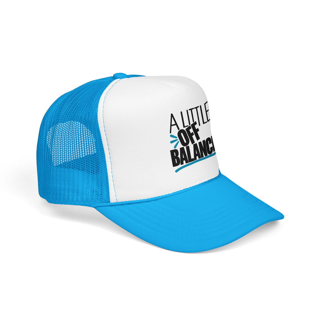 A Little Off Balance Retro Trucker Hat
