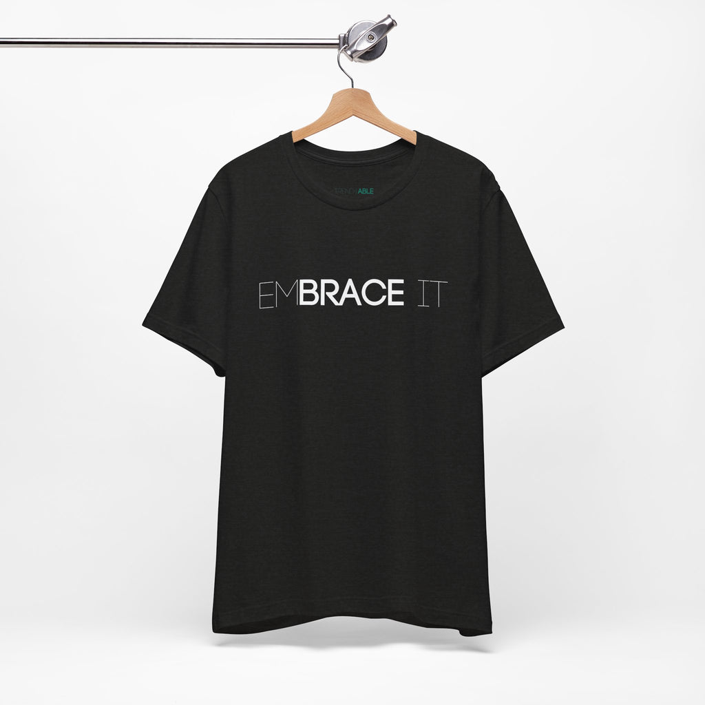 EmBRACE It™ Bella+Canvas Unisex Tee