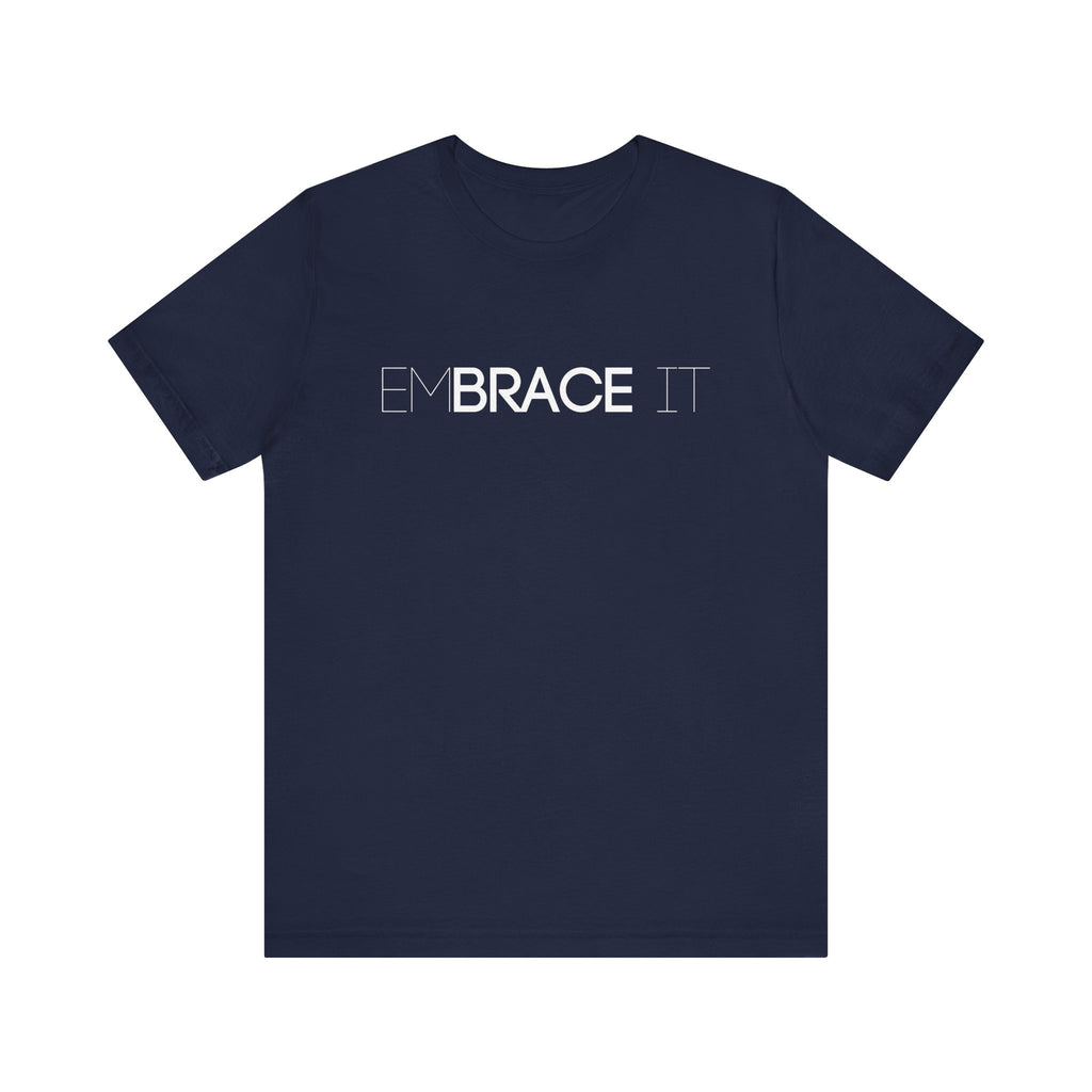 EmBRACE It™ Bella+Canvas Unisex Tee
