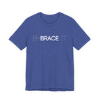 EmBRACE It™ Bella+Canvas Unisex Tee