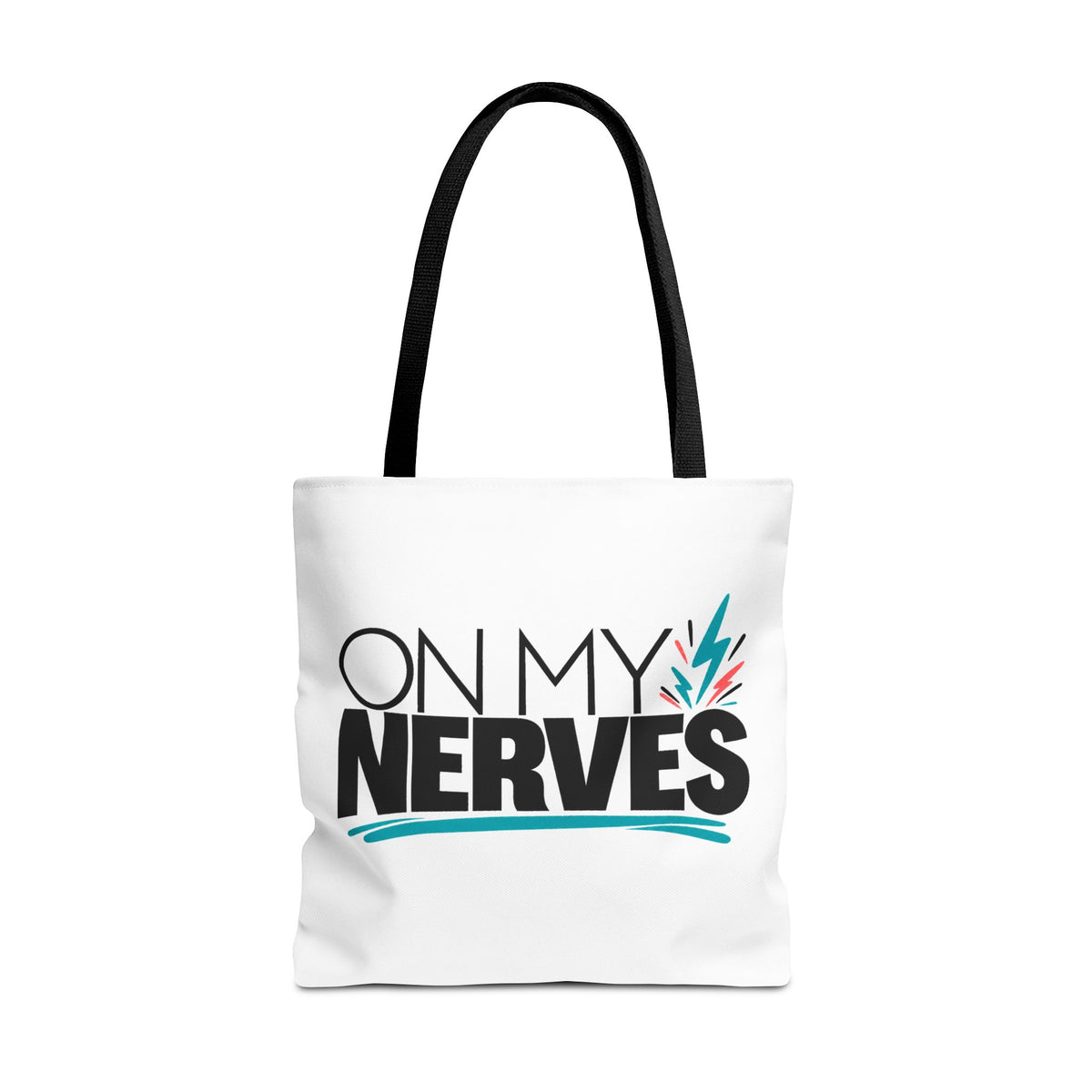 On My Nerves + CMT Strong Tote