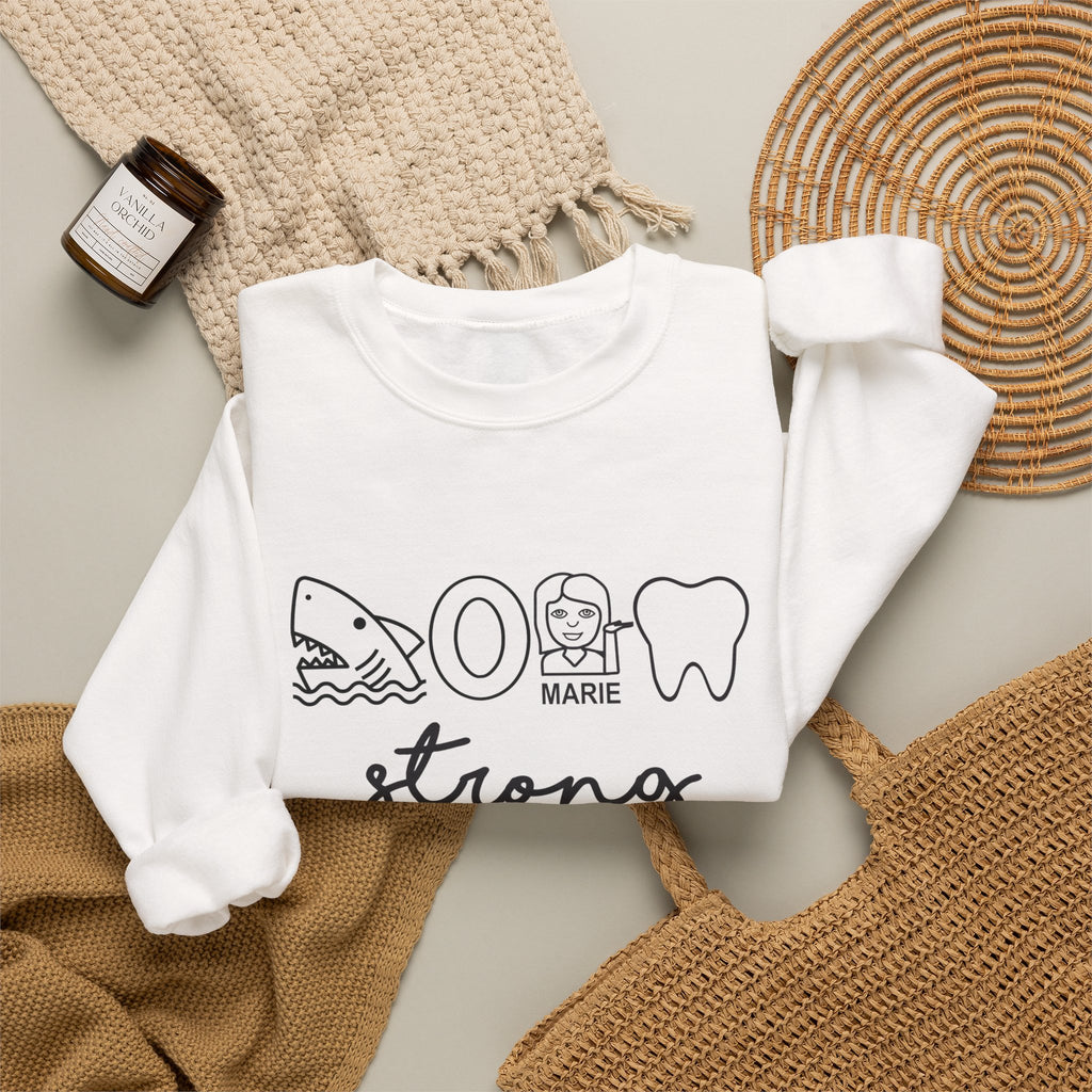 Dental Hygienist Strong Sweatshirt – Shark, Floss & Tooth Dental Pride Crewneck