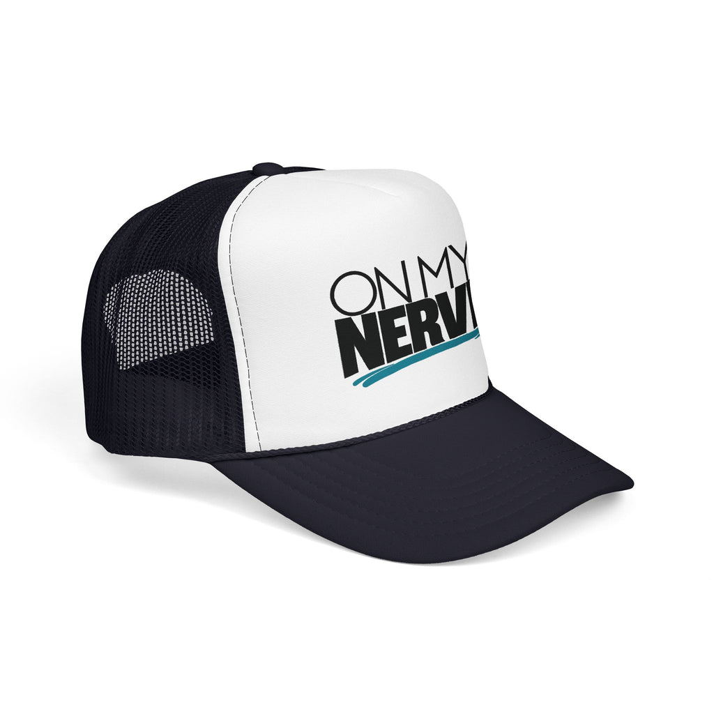 On My Nerves Retro Trucker Hat