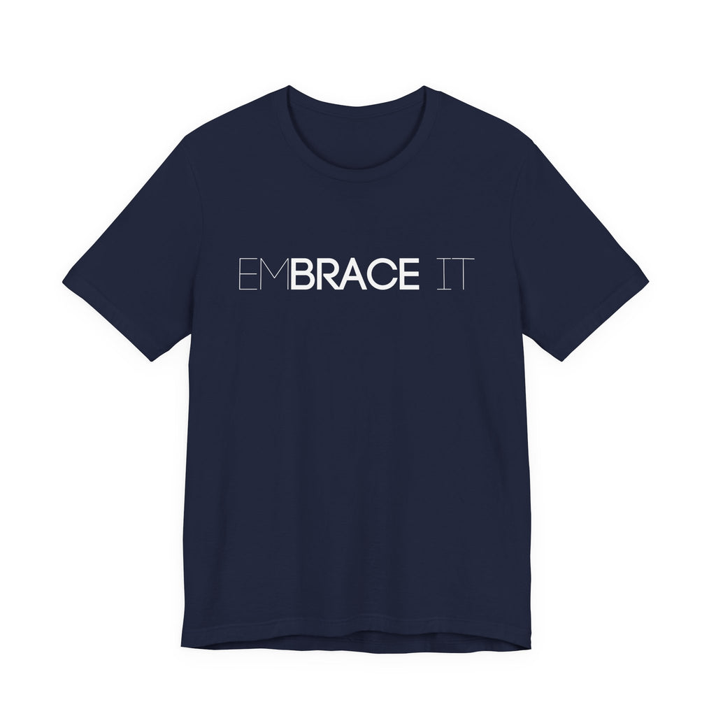 EmBRACE It™ Bella+Canvas Unisex Tee