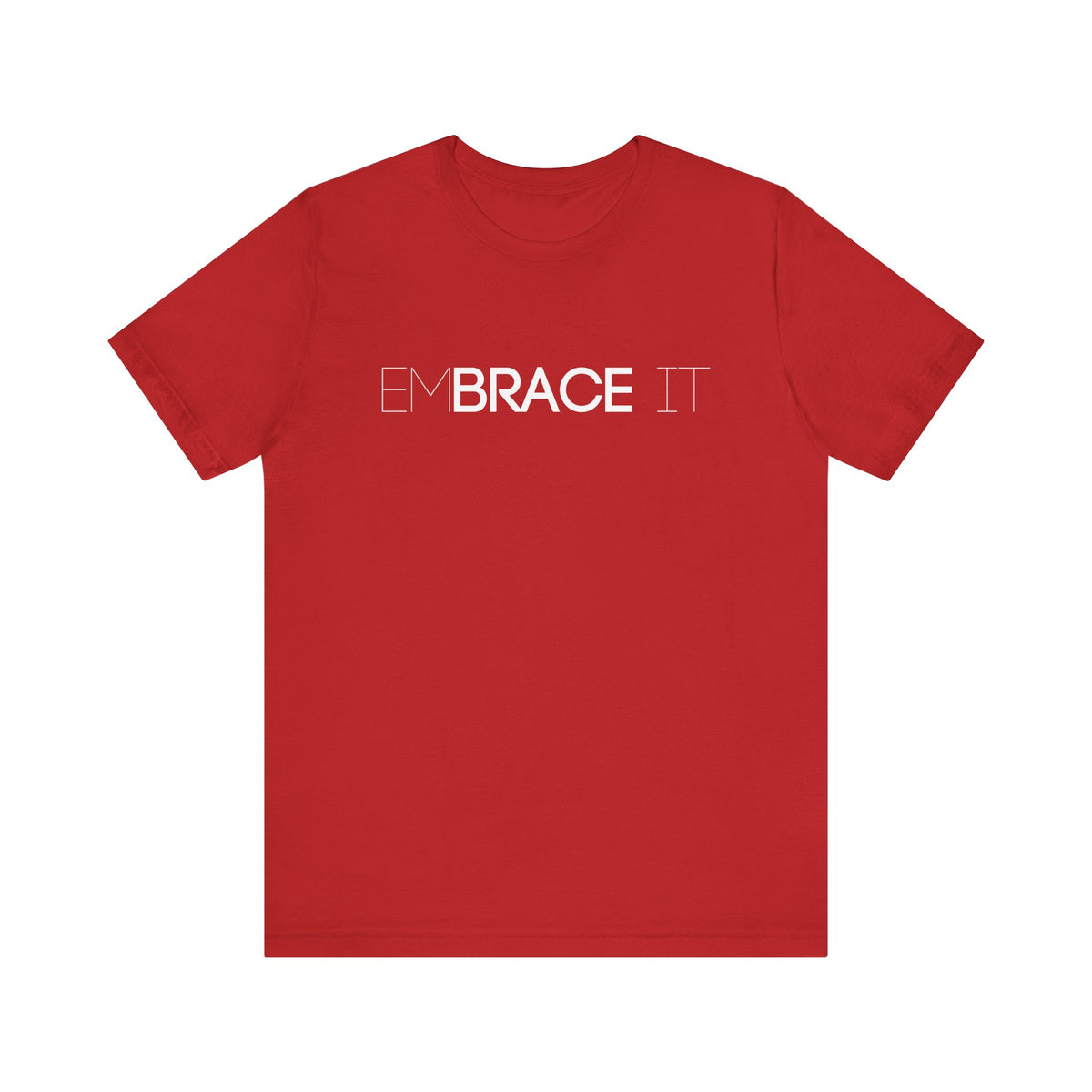 EmBRACE It™ Bella+Canvas Unisex Tee