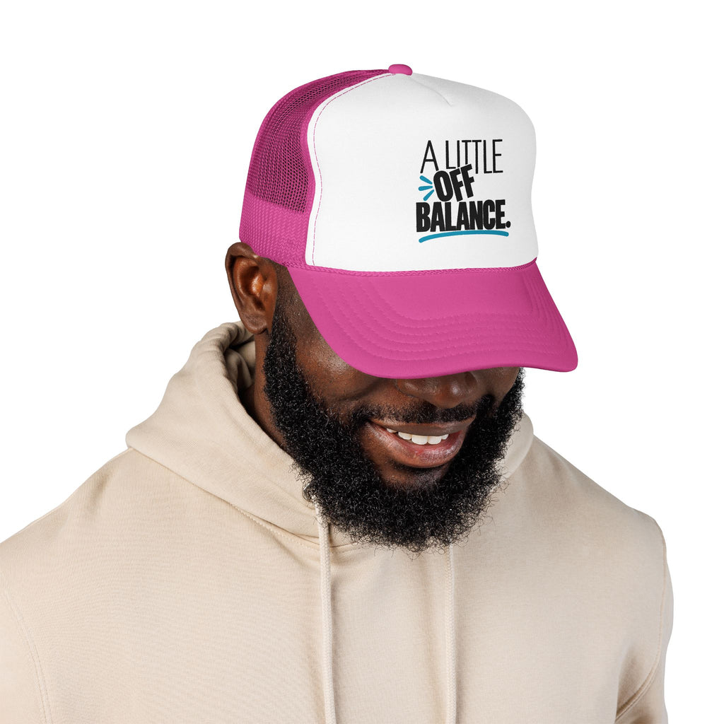 A Little Off Balance Retro Trucker Hat