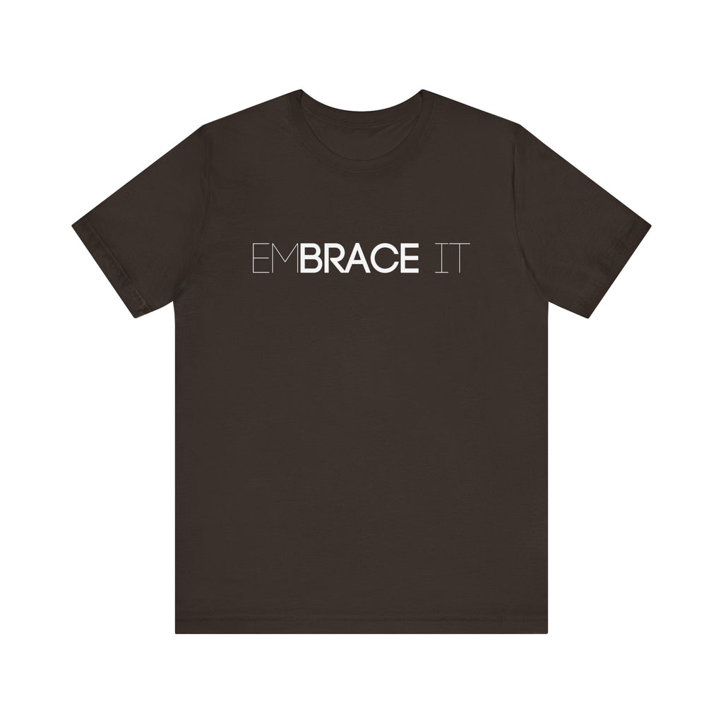 EmBRACE It™ Bella+Canvas Unisex Tee