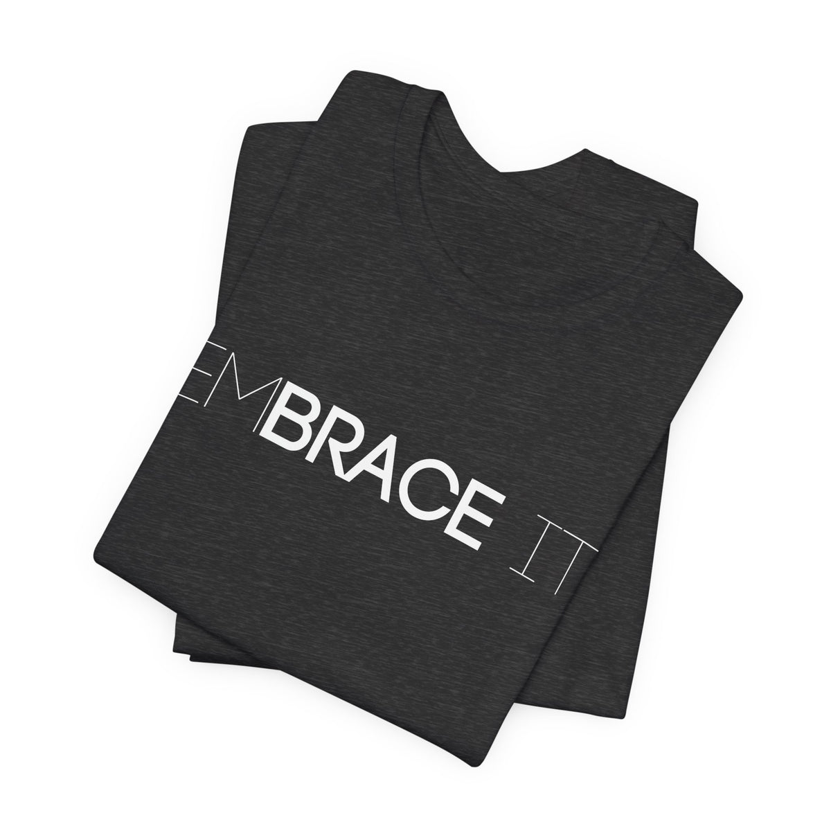 EmBRACE It™ Bella+Canvas Unisex Tee
